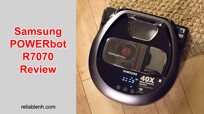 a brief guideline to samsung powerbot r7070